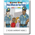 Police Officers Are Your Friends Sticker Book